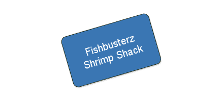 Fishbusterz/Shrimp Shack