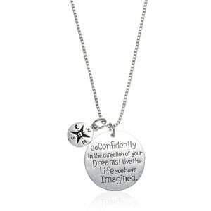  Go Confidently in the Direction of Your Dreams  Necklace - $13 with FREE Shipping!